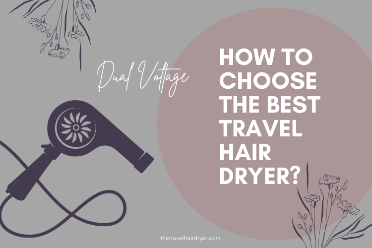 Travel Hair Dryer Guide